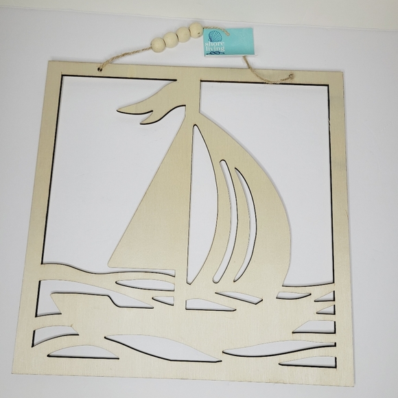 Shore Living Other - Shore Living Wall Decor Sail Boat Water Wood Laser Cutout Beach House DIY Paint
